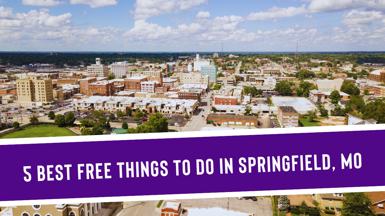 5 Best Free Things to Do in Springfield, MO - Discover Springfield, MO