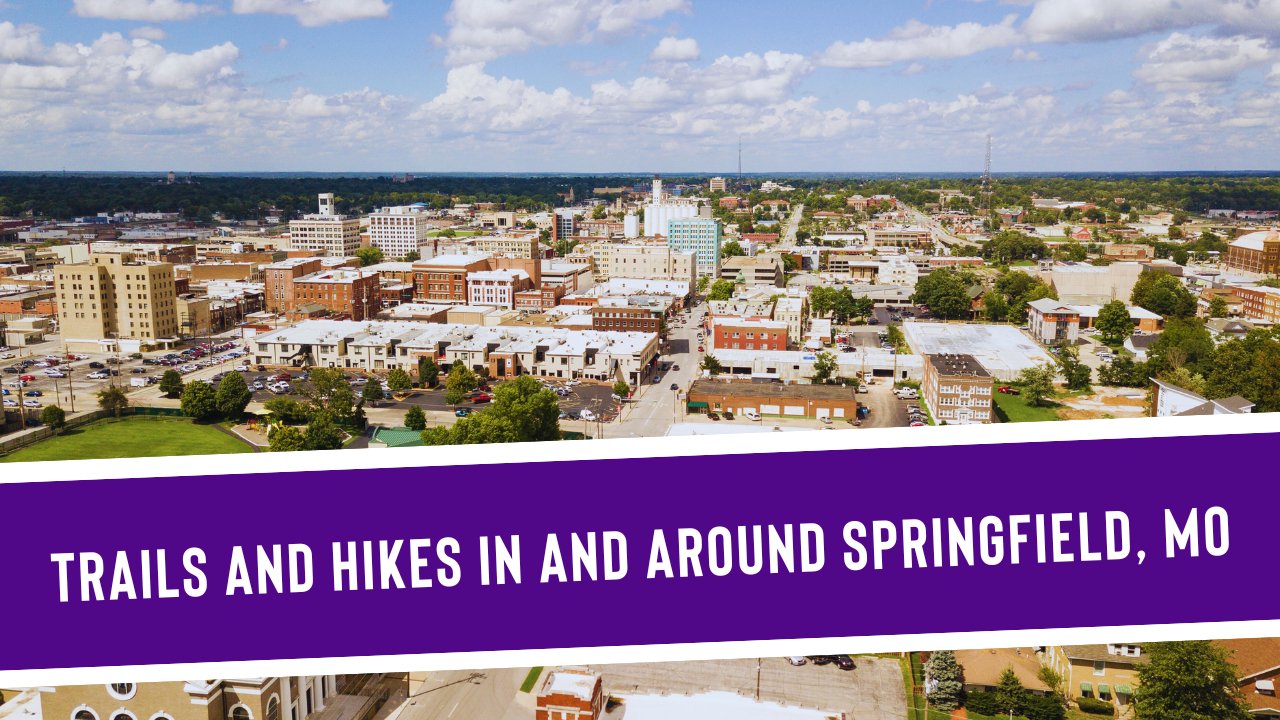 5 Best Trails and Hikes in and Around Springfield, MO - Discover Springfield, MO