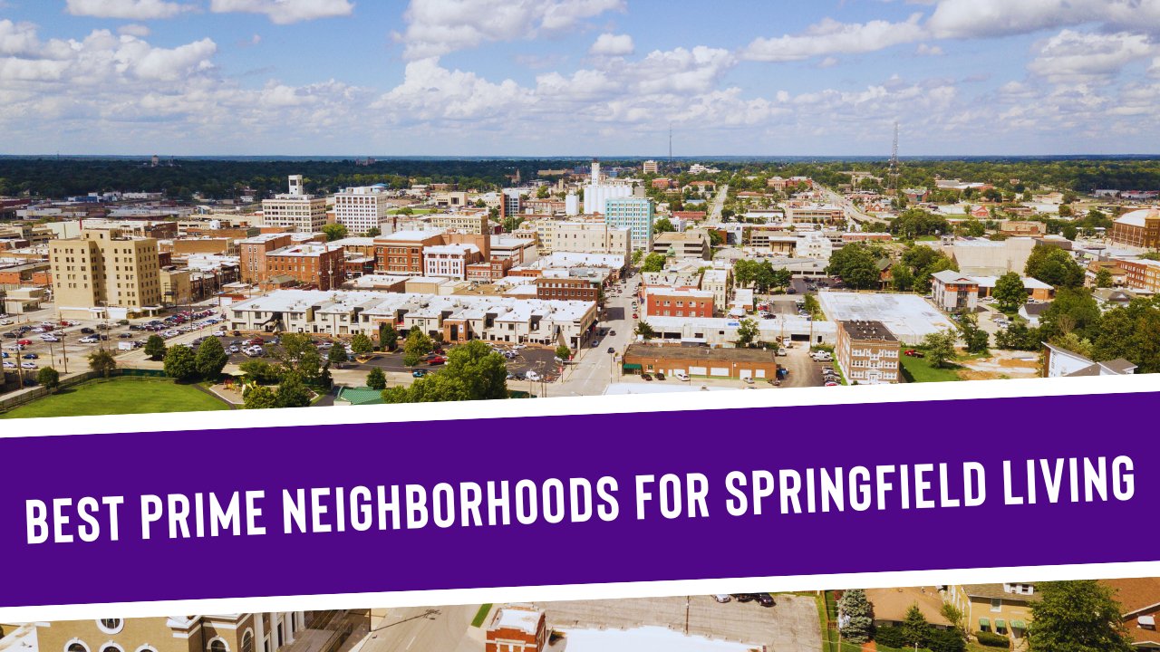5 Prime Neighborhoods for Springfield Living - Discover Springfield, MO