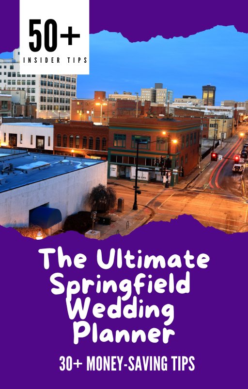 Plan Your Perfect Springfield Wedding in 30 Days (or Less!) - Discover Springfield, MO